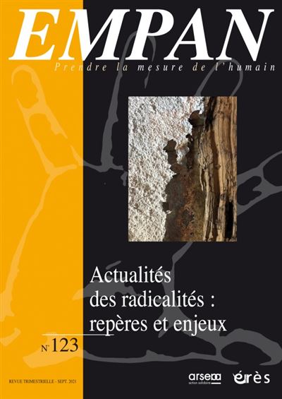 Empan n°123 - Actualités des radicalités : repères et enjeux -  Collectif - broché