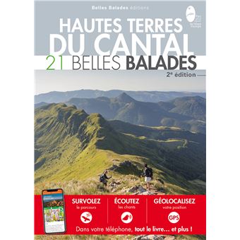 Hautes Terres du Cantal : 22 Belles Balades