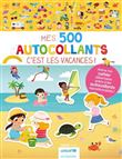 Mes 500 autocollants - c'est les vacances !