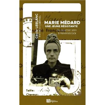 Marie Médard, une jeune Résistante