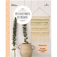 Mixed Fiber Macramé: Create Handmade Home Décor with Unique, Modern Techniques Featuring Colorful Wool Roving, Ribbons, Cords, Raffia and Rattan Baskets [eBook]