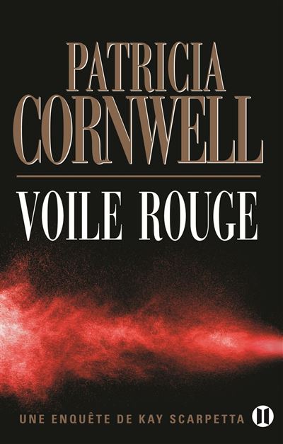 Voile rouge, une enquête de Kay Scarpetta