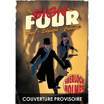 Les aventures illustrées de Sherlock Holmes - Le Signe des quatre