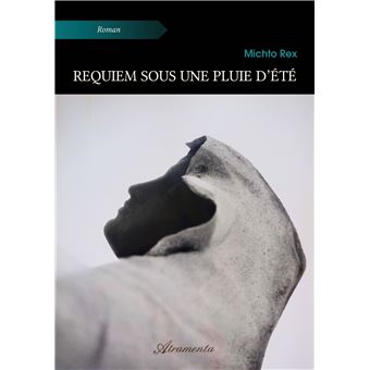 Requiem sous une pluie d'été