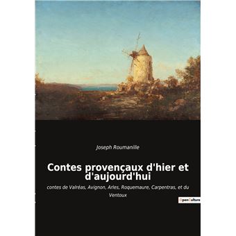 Contes provençaux d'hier et d'aujourd'hui