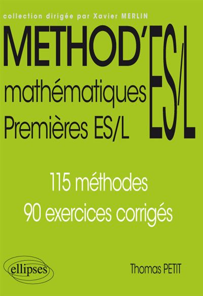Methodes mathématiques 1ère ES/L - Ellipses
