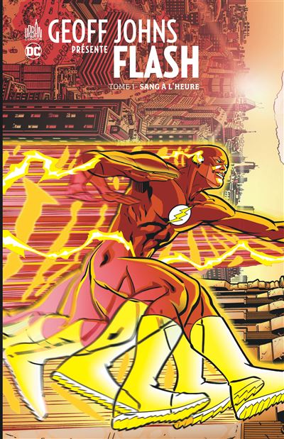 Geoff Johns présente Flash