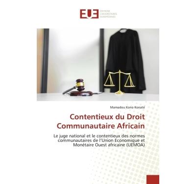 Le juge national et le contentieux des normes communautaires del'UeMOA