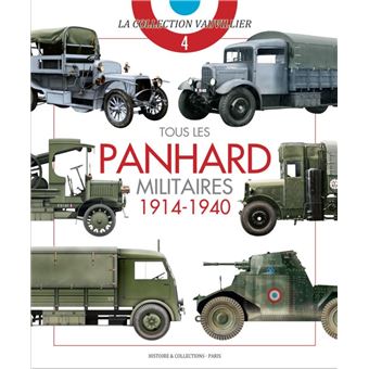 Tous les panhard militaires 1914-1940