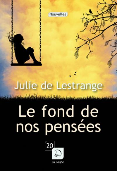 Le fond de nos pensées