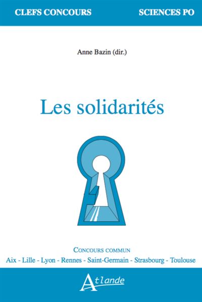 Les solidarités - Anne Bazin - broché