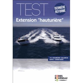 Code Rousseau Test Extension Hauturière 2018 - 