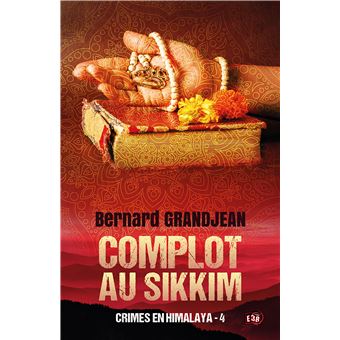 Complot au Sikkim
