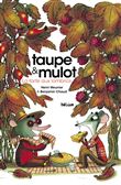 Taupe et Mulot 2 - La Tarte aux lombrics