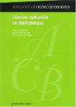 L'action culturelle en bibliothèque