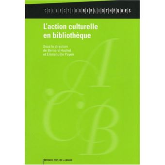 L'action culturelle en bibliothèque
