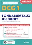 DCG 1 - Fondamentaux du droit : Manuel et Applications 2022-2023