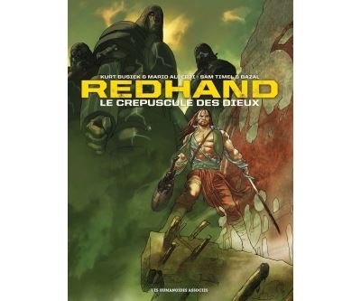 Redhand, le crépuscule des dieux intégrale