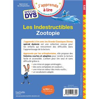 Disney - Zootopie / Les indestructibles Spécial DYS (dyslexie)