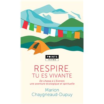 Respire, tu es vivante