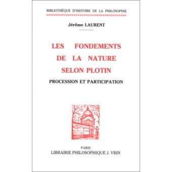 Les fondements de la nature selon Plotin