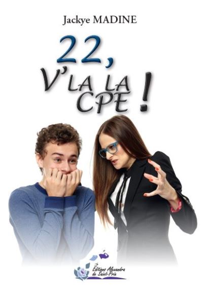 22, v'là la CPE !