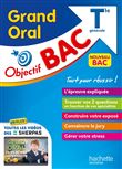 Objectif BAC Grand Oral Tle générale
