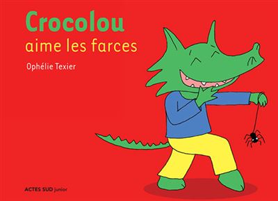 Crocolou aime faire des farces
