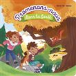 Promenons-nous dans la forêt - Une histoire et des découvertes