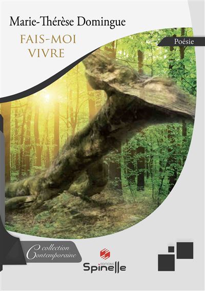 Fais-moi vivre - Marie-Thérèse Domingue - broché