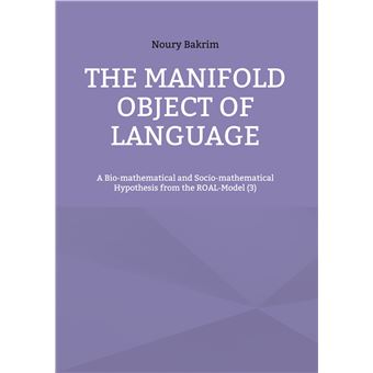 The Manifold Object of Language