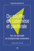 Du souffle en catéchèse et pastorale