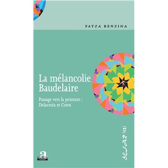 La mélancolie Baudelaire