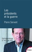 Les présidents et la guerre