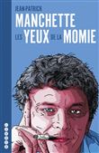 Les Yeux de la momie - L’intégrale des chroniques de cinéma