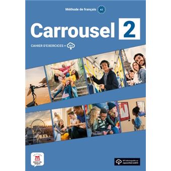 Carrousel 2 - Cahier d´exercices