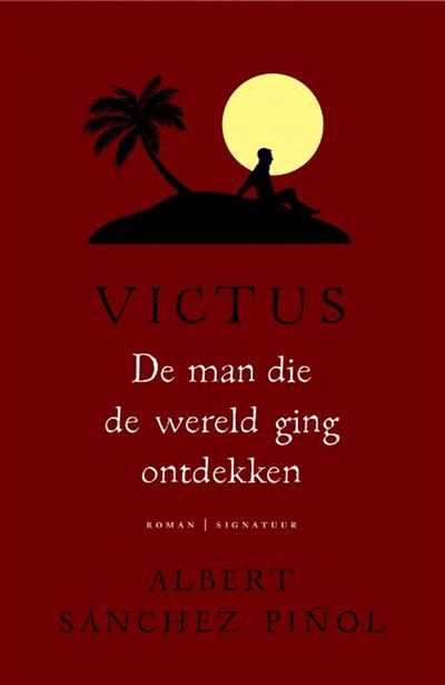 De man die de wereld ging ontdekken