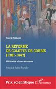 La réforme de Colette de Corbie (1381-1447)