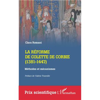 La réforme de Colette de Corbie (1381-1447)