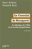 Le Consulat de Bonaparte