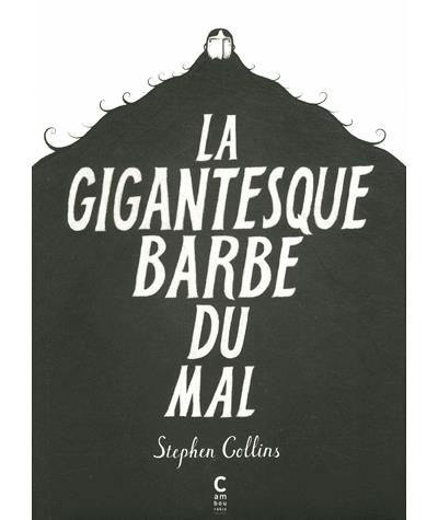 La gigantesque barbe du mal