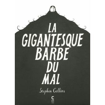 La gigantesque barbe du mal