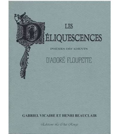 Les déliquescences d'Adoré Floupette