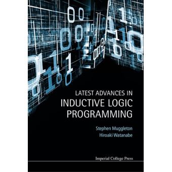 Latest Advances in Inductive Logic Programming