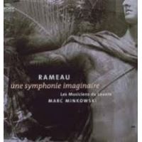 Rameau Une Symphonie Imaginaire