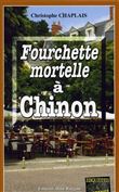 Fourchette mortelle a chinon