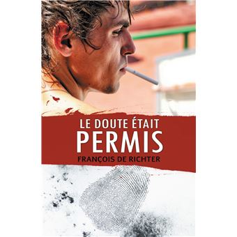 Le doute était permis