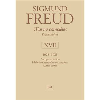 Œuvres complètes - psychanalyse - vol. XVII : 1923-1925 - 1