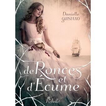 De Ronces Et D Ecume Broche Danielle Guisiano Achat Livre Fnac