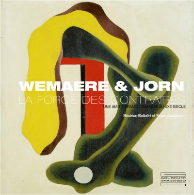 Wemaere et Jorn - Bruno Gaudichon - broché